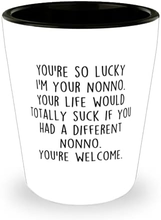 Komik Nonno Shot Glass, Çok şanslısın Ben senin, Nonno Doğum Günü fikrinim, Annem için Hediye, Shot Glass, Seramik, 1.5 oz